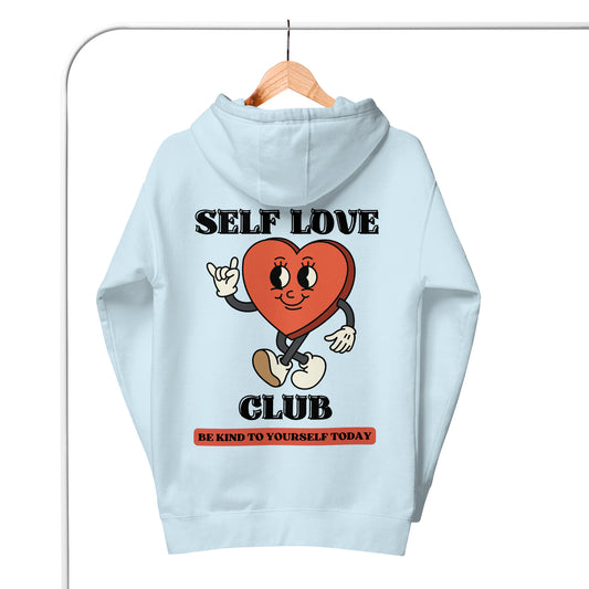 "Self Love Club" Hoodie – Team Sky Blue